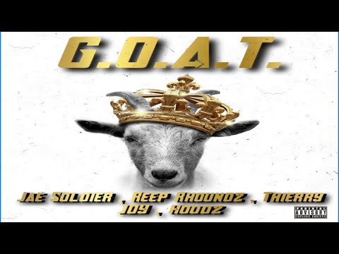 Exclusive Drop G.O.A.T Hoodz, Jae Soldier, Reep Rhoundz, Thierry, JDY