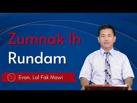Zumnak Ih Rundam - Evan. Lal Fak Mawi