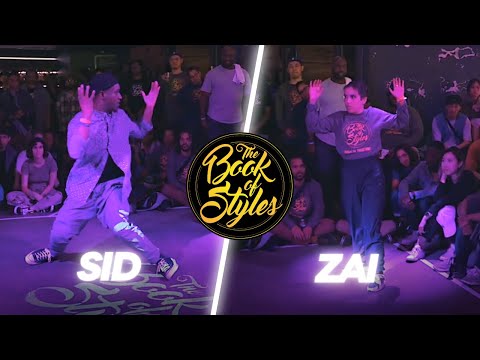The Book of Styles 2023 (Top 8) - Sid vs Zai