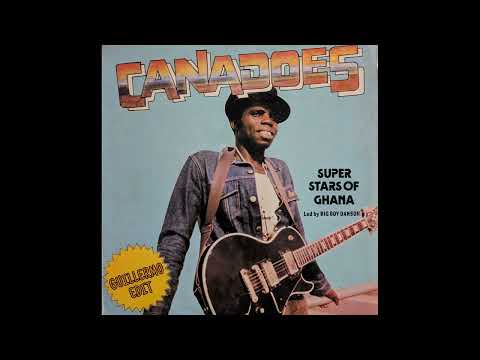 Canadoes Super Stars Of Ghana - Enowaa Ko Hene (Guillermo Edit)