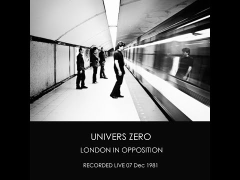 Univers Zero - Live In London (1981)