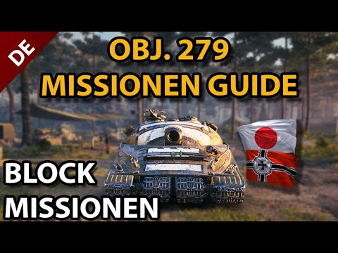 Obj. 279 Block Missionen Guide! - Tipps und Tricks