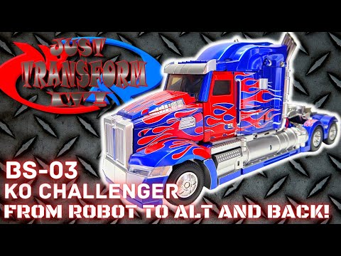 JUST TRANSFORM IT!: BS-03 KO Challenger