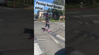 Hood border patrol #shorts #border #viral #funnyshorts #borderpatrol #cops #dance