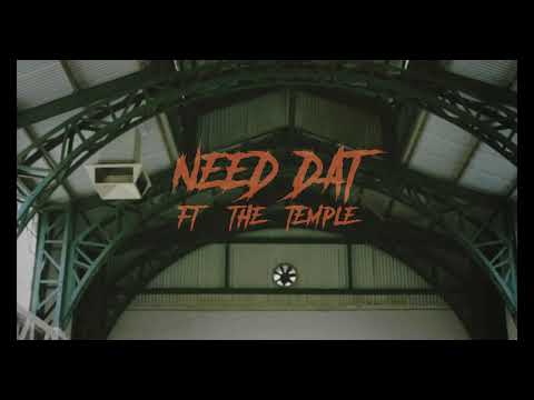 Muzi - Need Dat ft The Temple (Official Music Video)