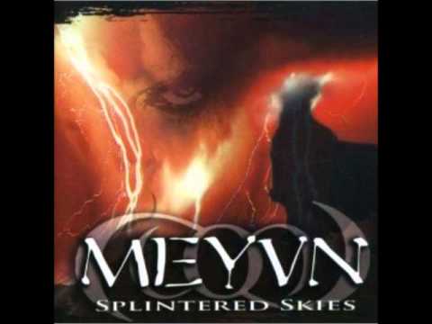 Meyvn - Let Loose the Dogs