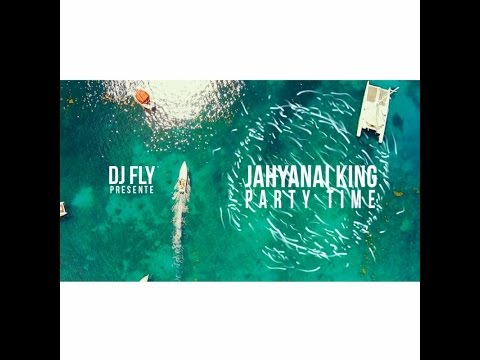DJ Fly Ft Jahyanai King - Party Time [SOCA 2015]