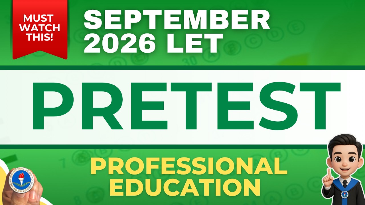 Prof Ed LET Reviewer 2026 : Pretest Drills for September 2026 LET Exam