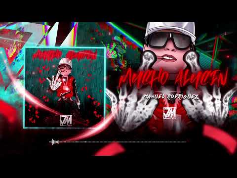 Mucho Alucin - Manuel Rodriguez [Audio Oficial] - JM Music