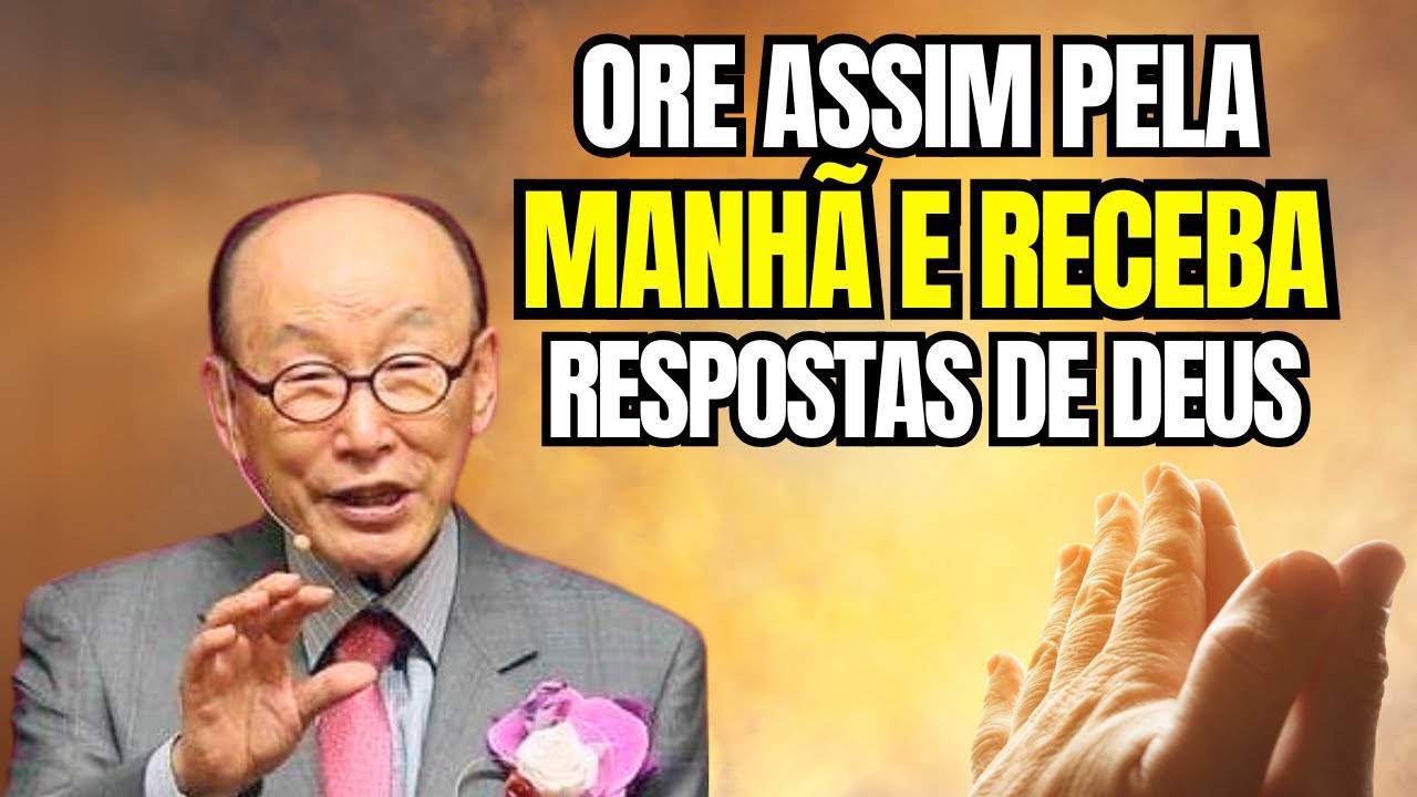 David Paul Yonggi Cho - APRENDA A ORAR CORRETAMENTE E RECEBA A RESPOSTA DE DEUS (Em Português)