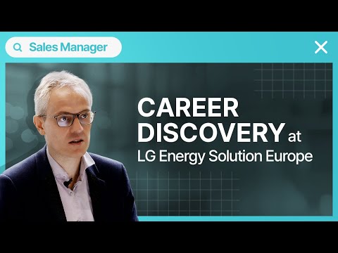[Career Discovery] Meet the ESS Sales Manager at LG Energy Solution Europe