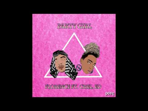 FLORENCE X CHEL ED - PARTY GIRL