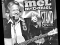Mel McDaniel -- Stand On It