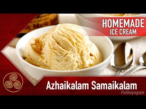Easy Homemade Ice Cream without a Machine | Azhaikalam Samaikalam