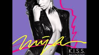 Mya  Mess Up My Hair  K.I.S.S New songs 2012