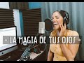 Joss Favela, Greeicy - La Magia de Tus Ojos Versión Pop Hada Verónica Cover Joss Favela, Greeicy - La Magia de Tus Ojos Versión Pop Hada Verónica Cover