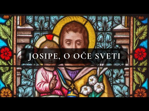 Josipe, O Oče Sveti
