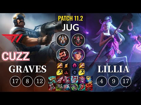 T1 Cuzz Graves vs Lillia Jungle - KR Patch 11.2