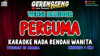 Download lagu PERCUMA KARAOKE!! Ade Astrid | BAJIDOR mp3 Download lagu PERCUMA KARAOKE!! Ade Astrid | BAJIDOR mp3