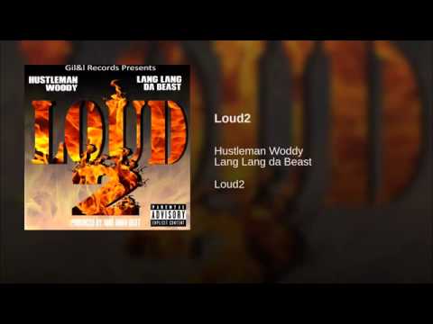 Loud2 LANG LANG DA BEAST