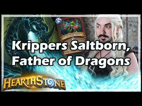 Krippers Saltborn, Father of Dragons - Rastakhan’s Rumble Hearthstone