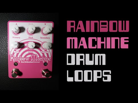 DRUM LOOP 005. EarthQuaker Devices Rainbow Machine 170BPM