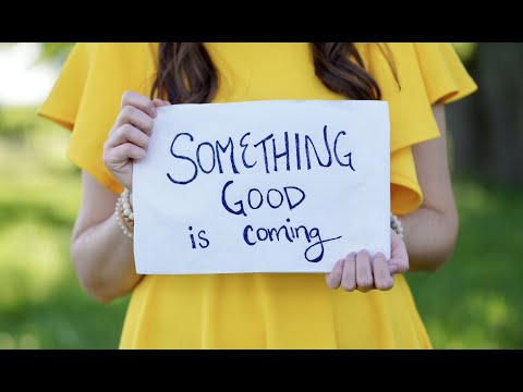 SOMETHING GOOD IS COMING (OFFICIAL MUSIC VIDEO)