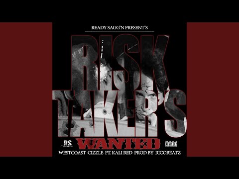 Risk Takers Wanted (feat. Kali Red)