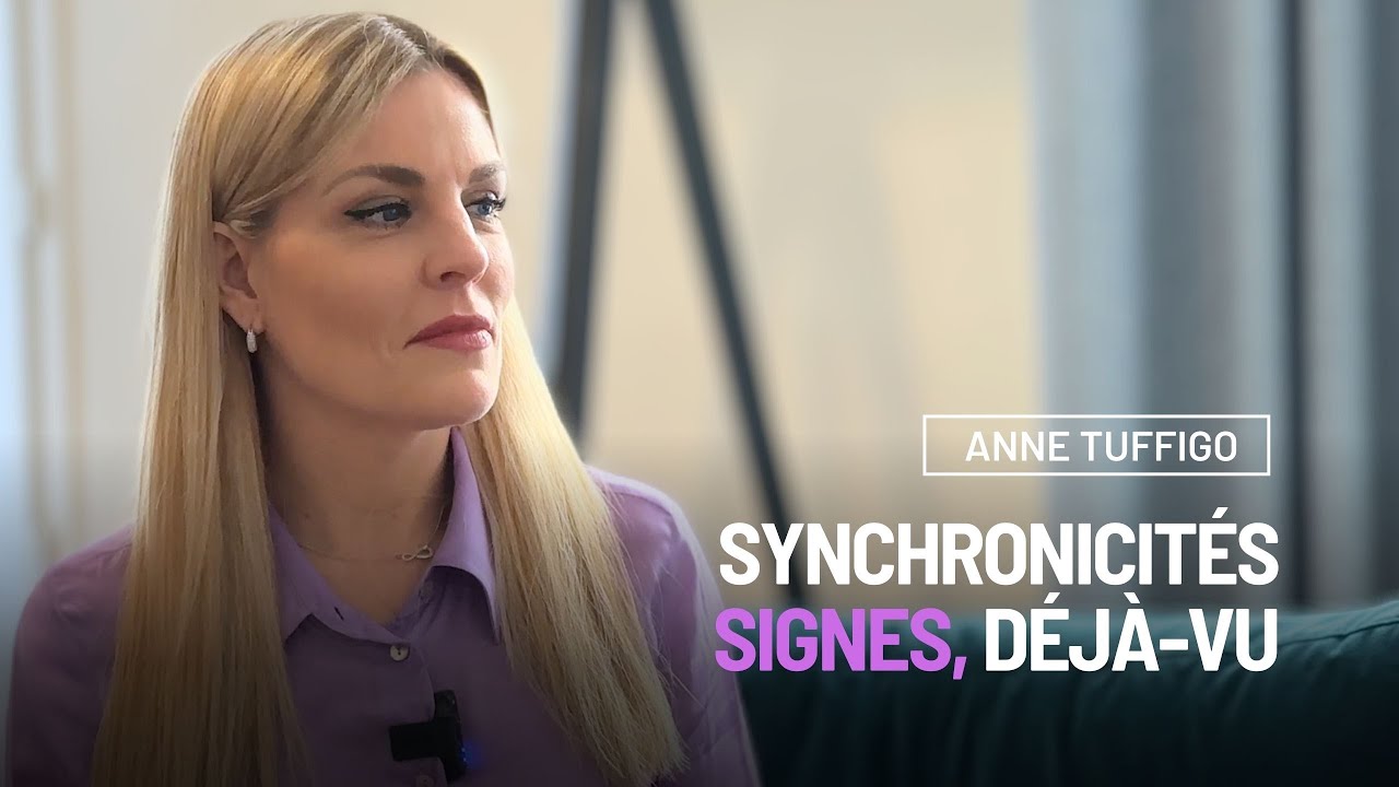 Anne Tuffigo médium : Signes, synchronicité, déja-vu