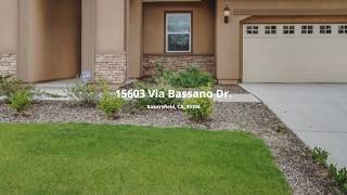 Bakersfield Home For Sale│15603 Via Bassano Dr, Bakersfield, CA 93306