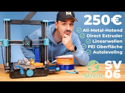 SOVOL SV06 | Professional 3D printer for €250, even for beginners?! (Test 2022)