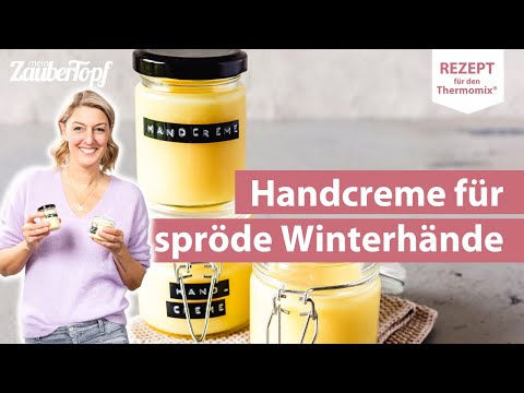 😍😍 Zarte Hände dank selbstgemachter Handcreme aus nur 3 Zutaten in 10 Minuten | Thermomix® Rezept