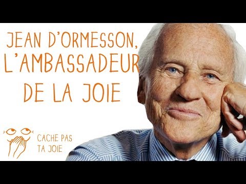 CACHE PAS TA JOIE #27 Jean d'Ormesson
