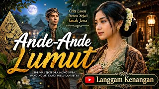 Download lagu Ande-Ande Lumut | Lagu Jawa Tempo dulu | Pop Dangdut | @Langgamkenangan mp3 Download lagu Ande-Ande Lumut | Lagu Jawa Tempo dulu | Pop Dangdut | @Langgamkenangan mp3