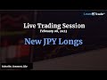 Live Trading Webinar New JPY Longs February 08 2023