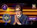 Kaun Banega Crorepati Season 13 | कौन बनेगा करोड़पति  | Ep 10 & Ep 11 | RECAP