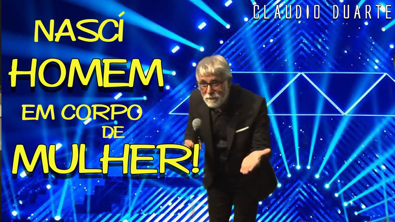 Nasci homem em corpo de mulher  Pr. Claudio Duarte