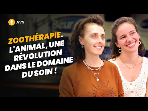[AVS] Zoothérapie. L'animal, une révolution dans les soins! - Audrey Desrosiers et Mélissa Snauwaert