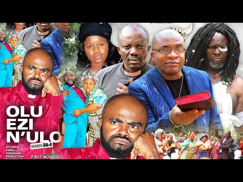 OLU EZI N'ULO SEASON 6 - NEW MOVIE|2021 LATEST NIGERIAN NOLLYWOOD MOVIE