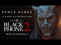 BLACK PHONE 2 Tráiler Oficial Universal Pictures HD
