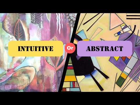 Intuitive vs Abstract Explained