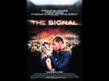 The Signal soundtrack 