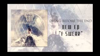 Dying Before The End - Winter Is Falling On Hell