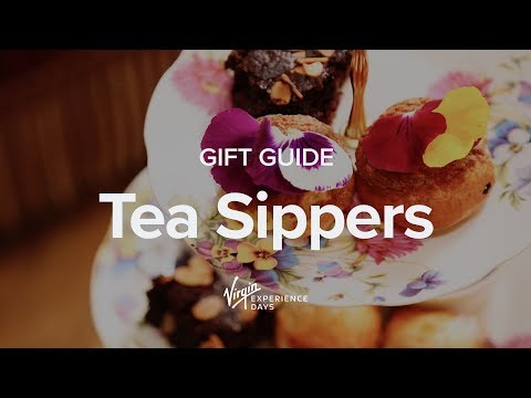 Gift Guide for Tea Sippers | Virgin Experience Days