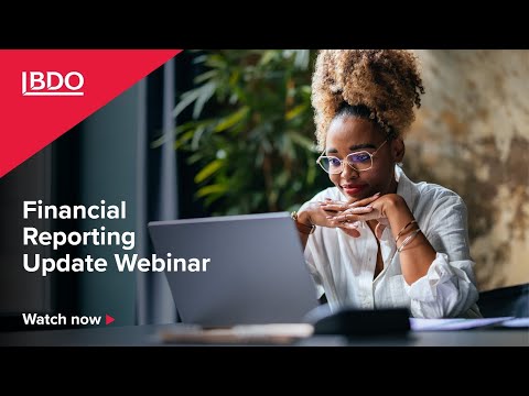 Financial Reporting Update Webinar – June 2025
