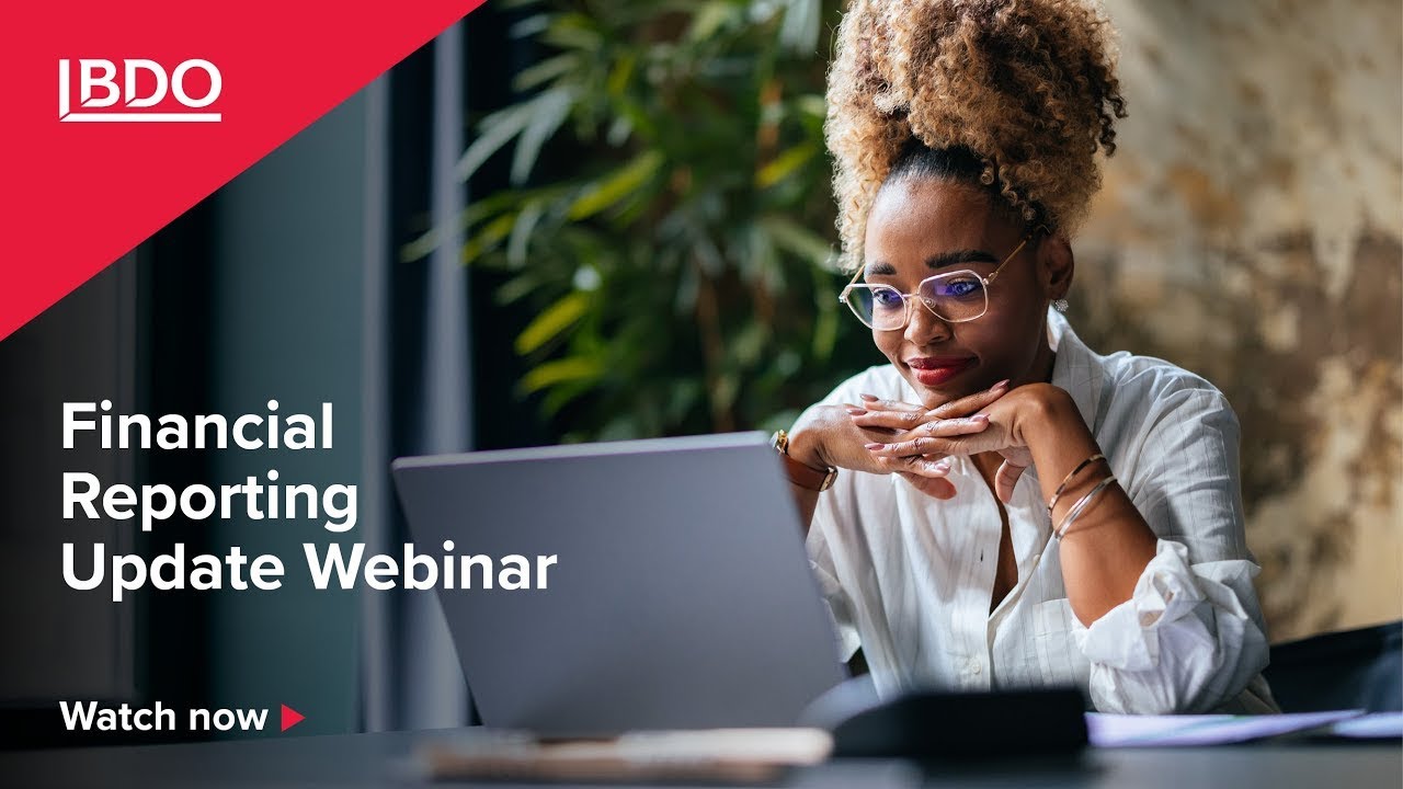 Financial Reporting Update Webinar – June 2025