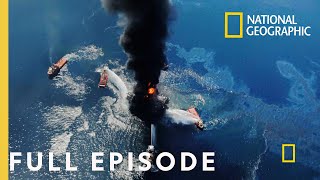 Deepwater Horizon In Their Own Words (Full Episode