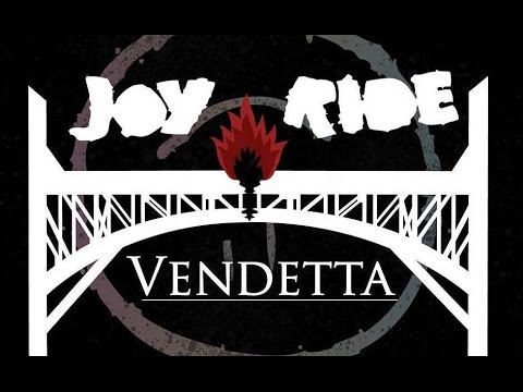 Joy Ride - Vendetta