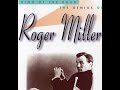 Hard Headed Me by Roger Miller