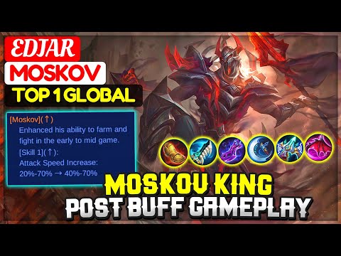 Moskov King Post Buff Gameplay [ Top 1 Global Moskov ] FB PAGE: EDJAR - Mobile Legends